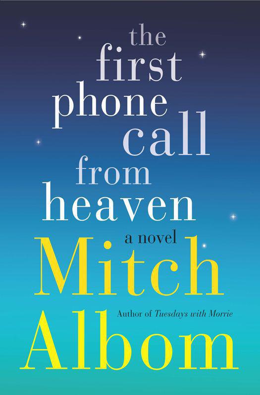 The First Phone Call From Heaven