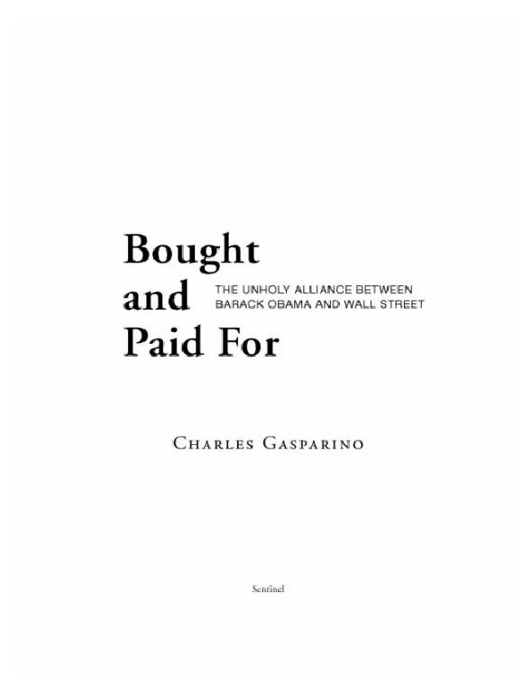 Bought and Paid For