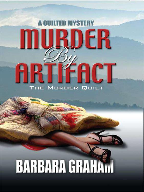 Murder by Artifact: The Murder Quilt
