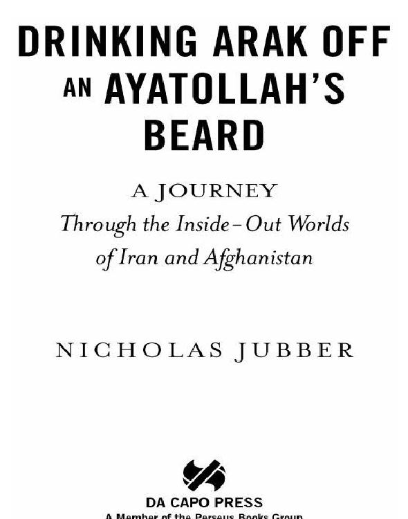 Drinking Arak Off an Ayatollah's Beard