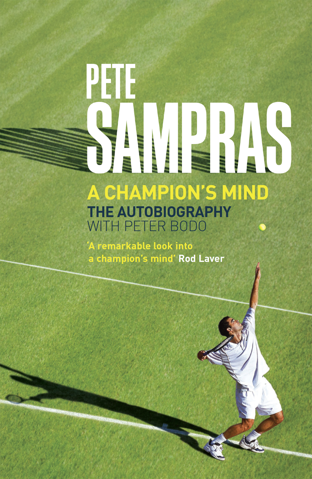 A Champion's Mind: Lessons From a Life in Tennis
