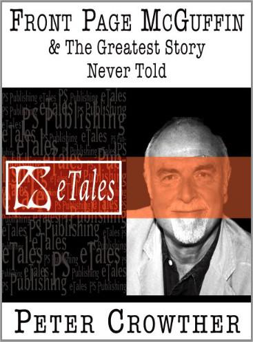 Front-Page McGuffin & The Greatest Story Never Told