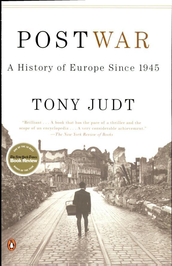 Postwar: A History of Europe Since 1945