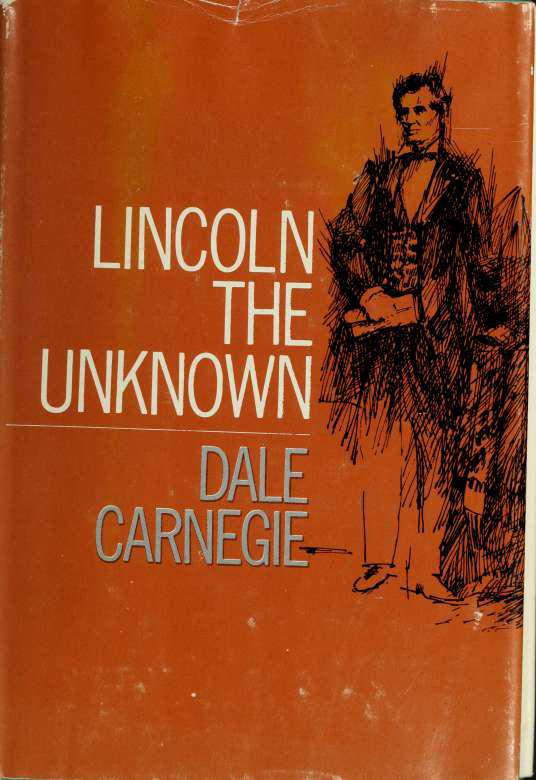 Lincoln the Unknown