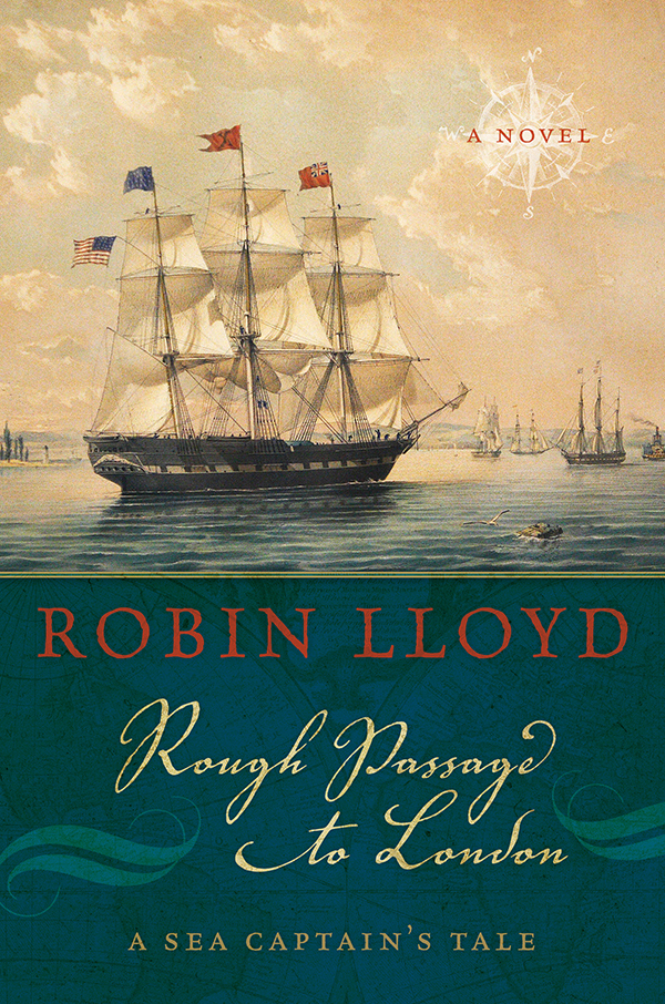 Rough Passage to London: A Sea Captain's Tale