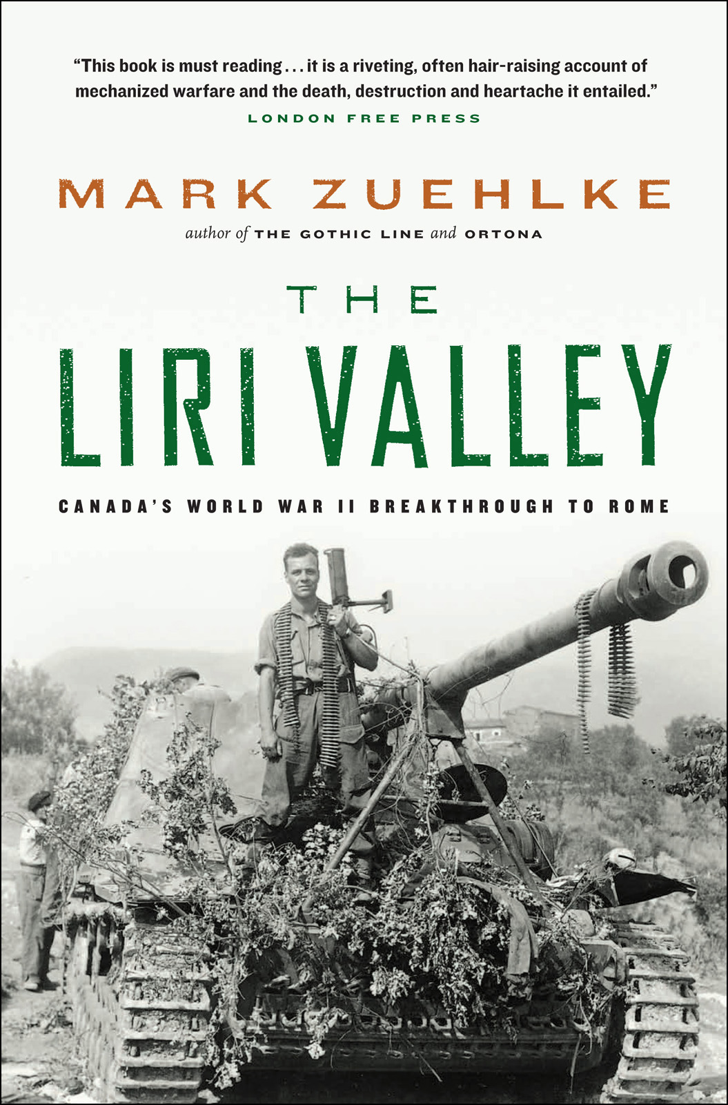 The Liri Valley: Canada's World War II Breakthrough to Rome