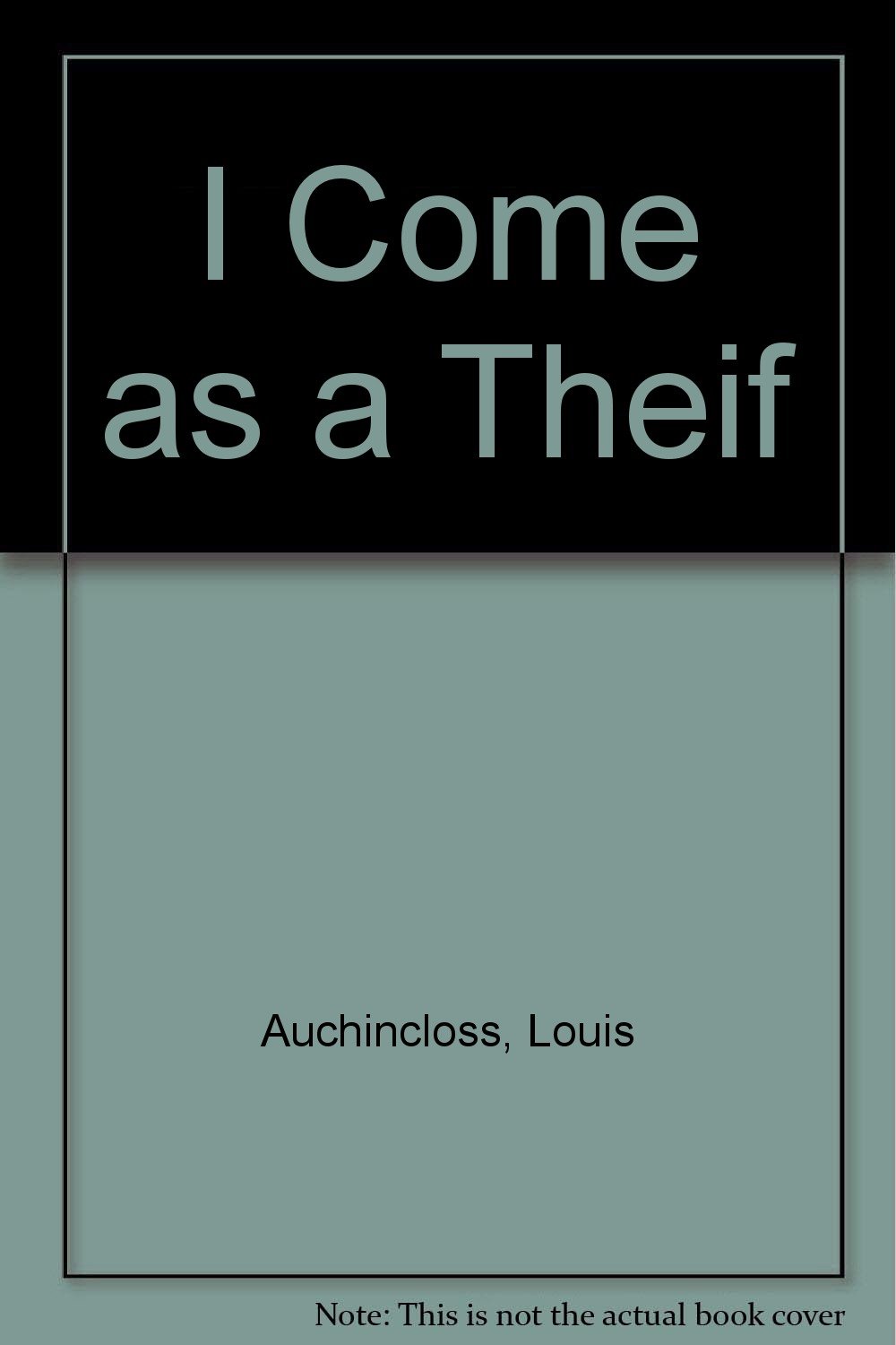 I Come as a Theif