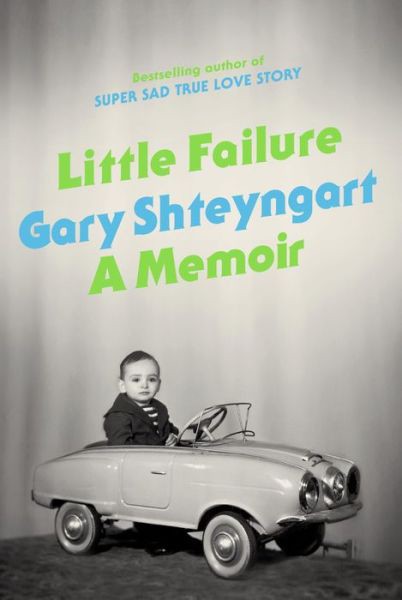 Little Failure: A Memoir