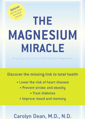 The Magnesium Miracle