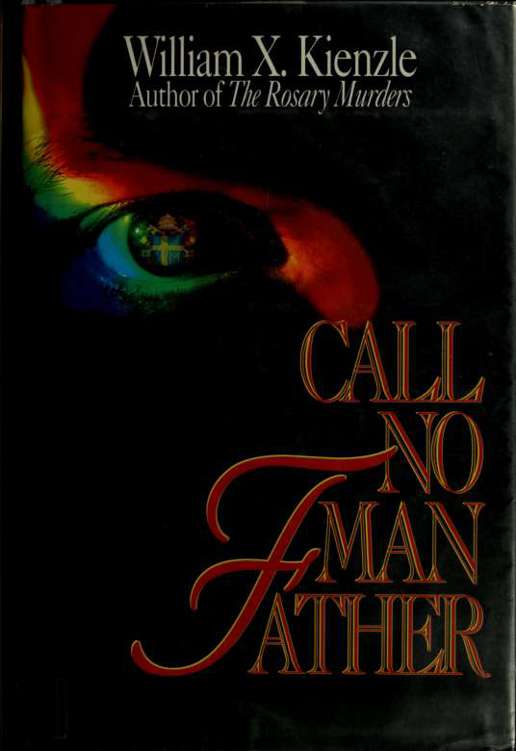 Call No Man Father