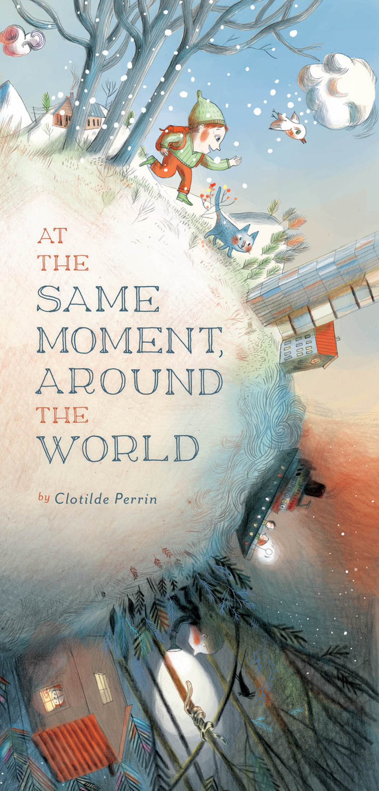 At the Same Moment, Around the World