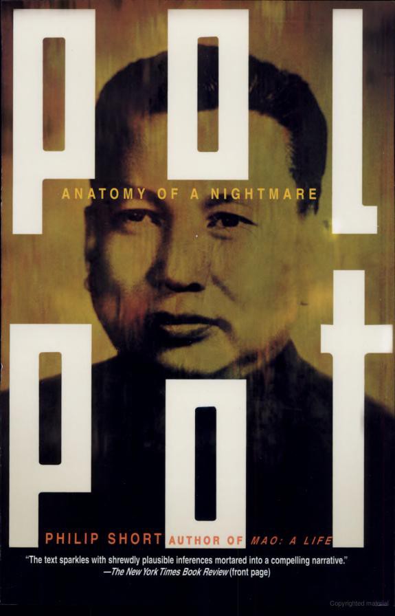 Pol Pot: Anatomy of a Nightmare