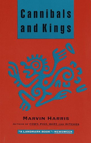 Cannibals and Kings: Origins of Cultures