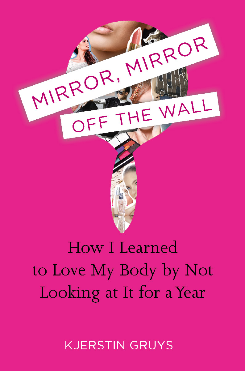 Mirror, Mirror Off the Wall