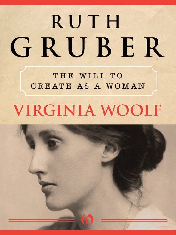 Virginia Woolf: The Will to Create as a Woman