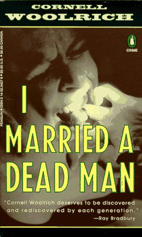 I Married A Dead Man