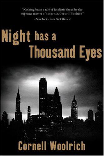 Night Has A Thousand Eyes