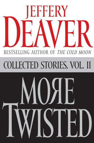 More Twisted Collected Stories Vol II