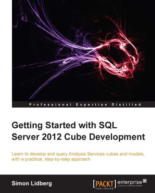 Getting Started With SQL Server 2012 Cube Development