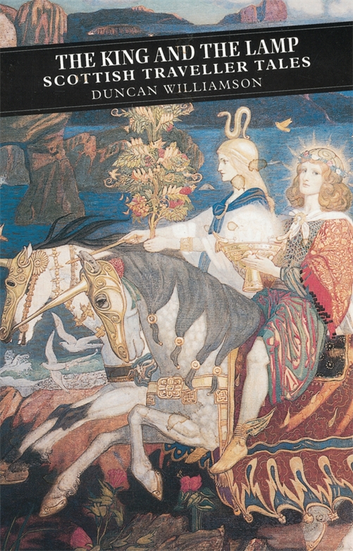 The King and the Lamp: Scottish Traveller Tales