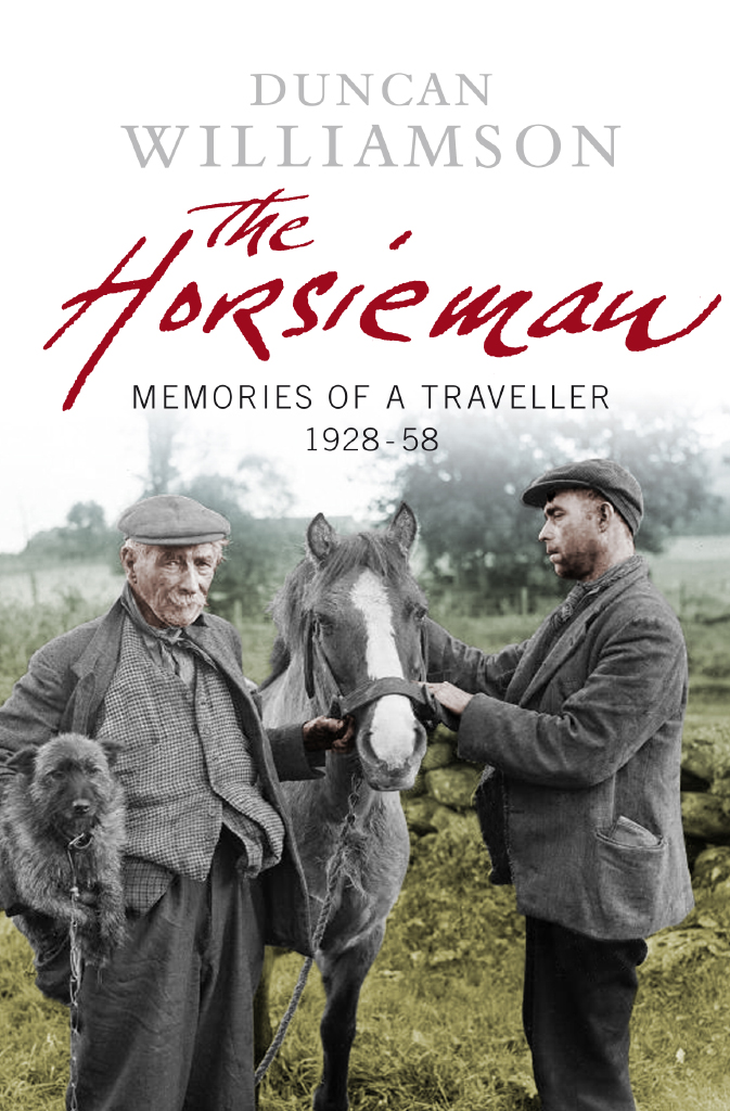 The Horsieman: Memories of a Traveller, 1928-58