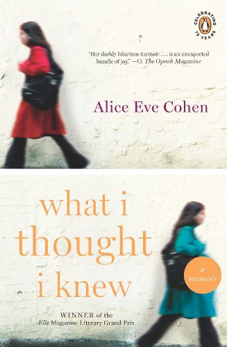 What I Thought I Knew: A Memoir