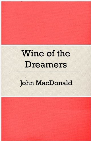 Wine of the Dreamers