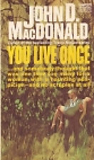 You Live Once