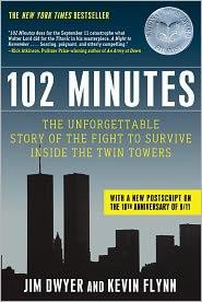 102 Minutes: The Unforgettable Story of the Fight to Survive Inside the Twin Towers