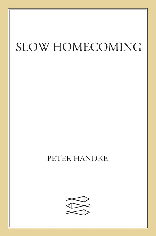 Slow Homecoming