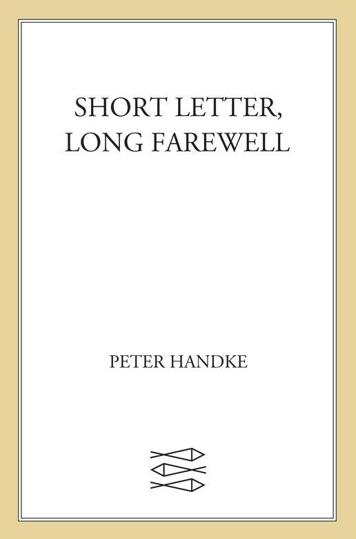 Short Letter, Long Farewell