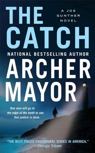 The Catch: A Joe Gunther Novel