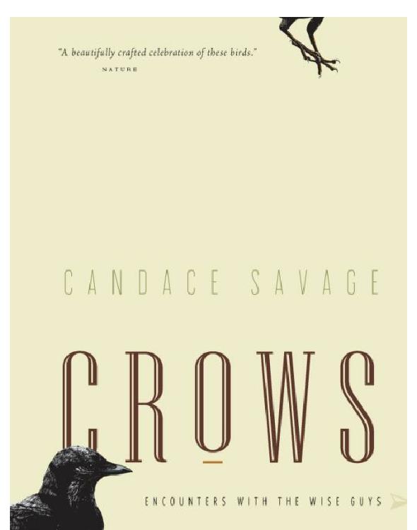 Bird Brains: The Intelligence of Crows, Ravens, Magpies, and Jays