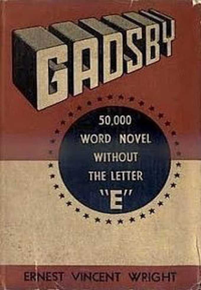 Gadsby: A Lipogram Novel