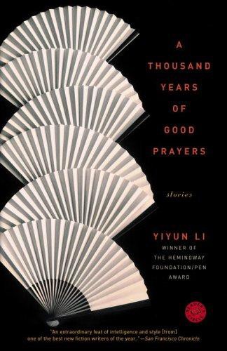 A Thousand Years of Good Prayers: Stories