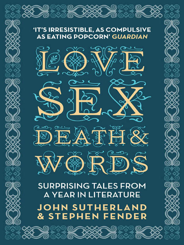 Love, Sex, Death and Words: Surprising Tales From a Year in Literature
