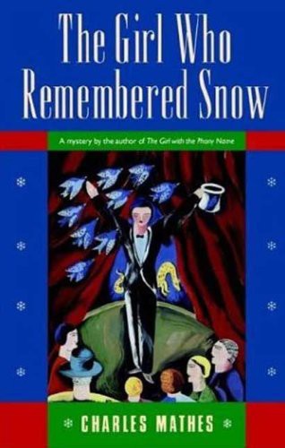 The Girl Who Remembered the Snow