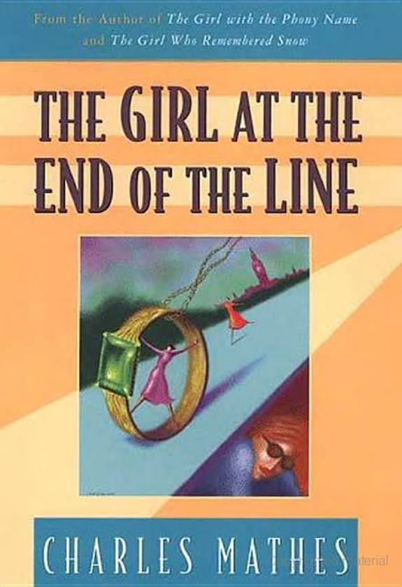 The Girl at the End of the Line