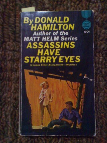 Assassins Have Starry Eyes