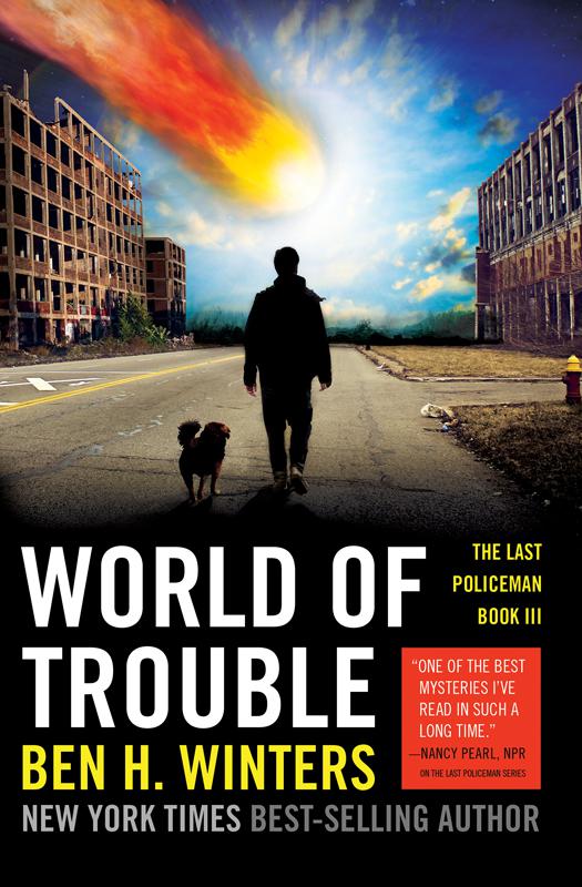 World of Trouble: The Last Policeman