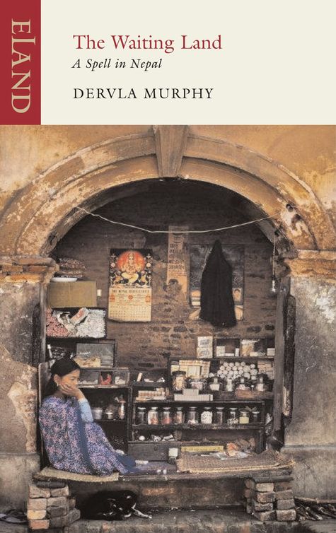 The Waiting Land: A Spell in Nepal