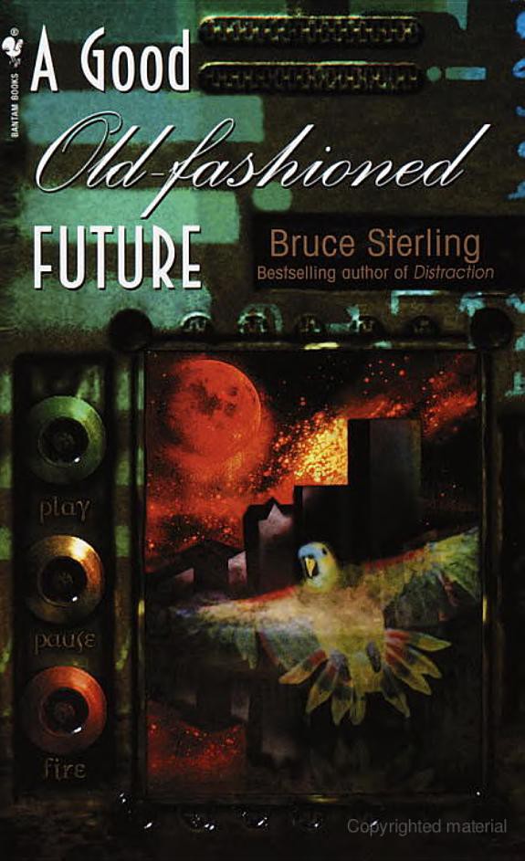 A Good Old-Fashioned Future