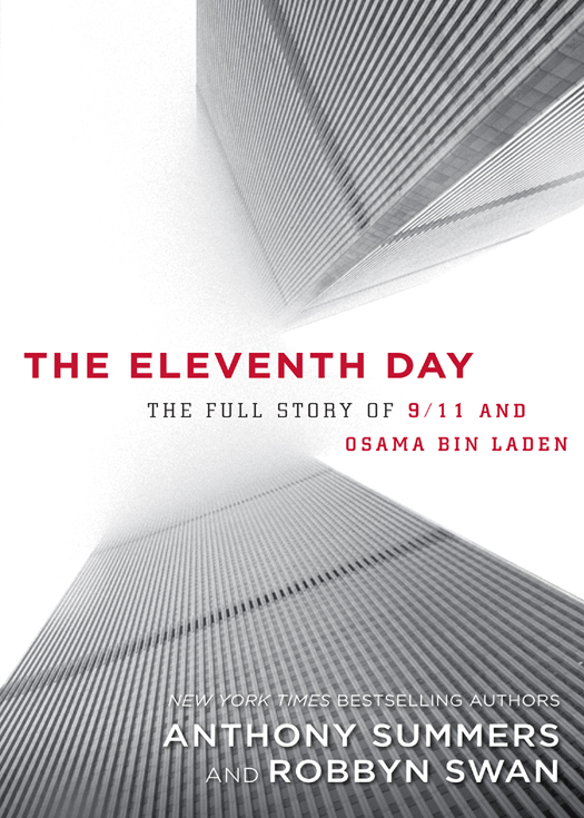 The Eleventh Day: The Full Story of 9/11 and Osama Bin Laden