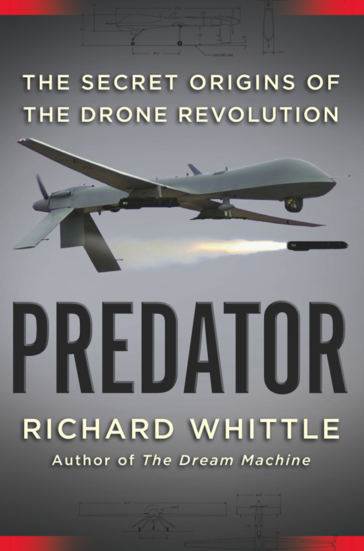 Predator: The Secret Origins of the Drone Revolution