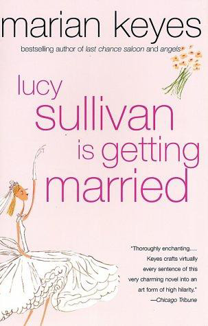 Lucy Sullivan Is Getting Married
