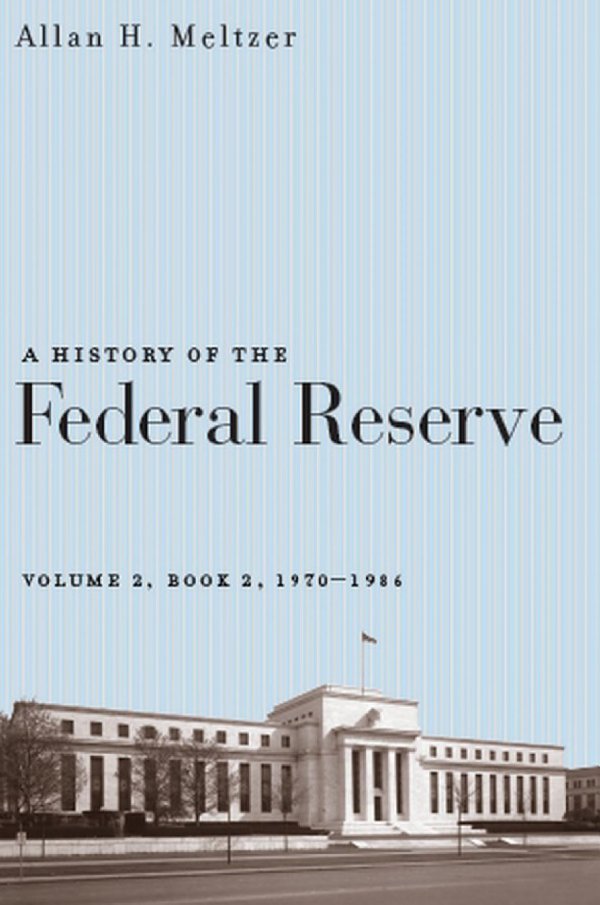 A History of the Federal Reserve, Volume 2, Book 2, 1970-1986