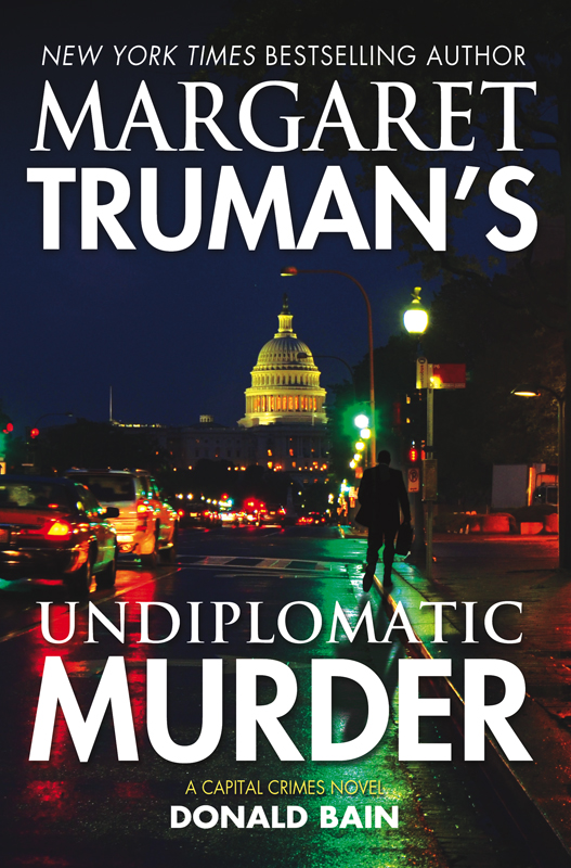 Margaret Truman's Undiplomatic Murder: A Capital Crimes Novel