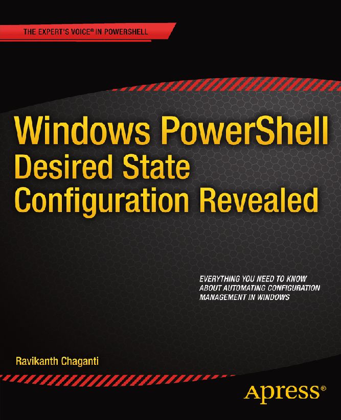 Windows PowerShell Desired State Configuration Revealed