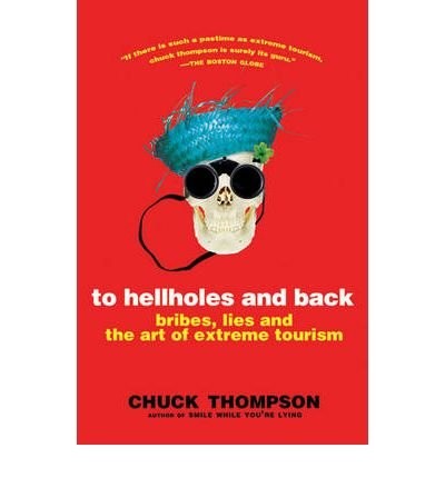 To Hellholes and Back