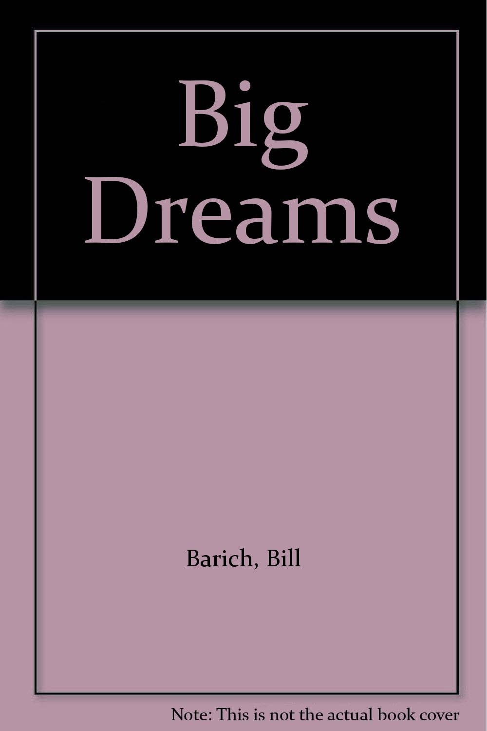 Big Dreams